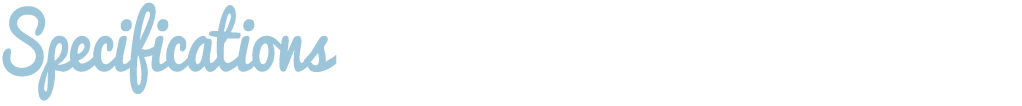 Specifications